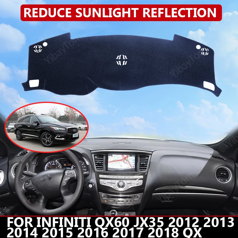 pre Infiniti QX60 JX35 2012-18 QX CAR DASHOARD CRASK MAT Auto Slnko tieň vankúš na vankúše Interiérový chránič kobercov