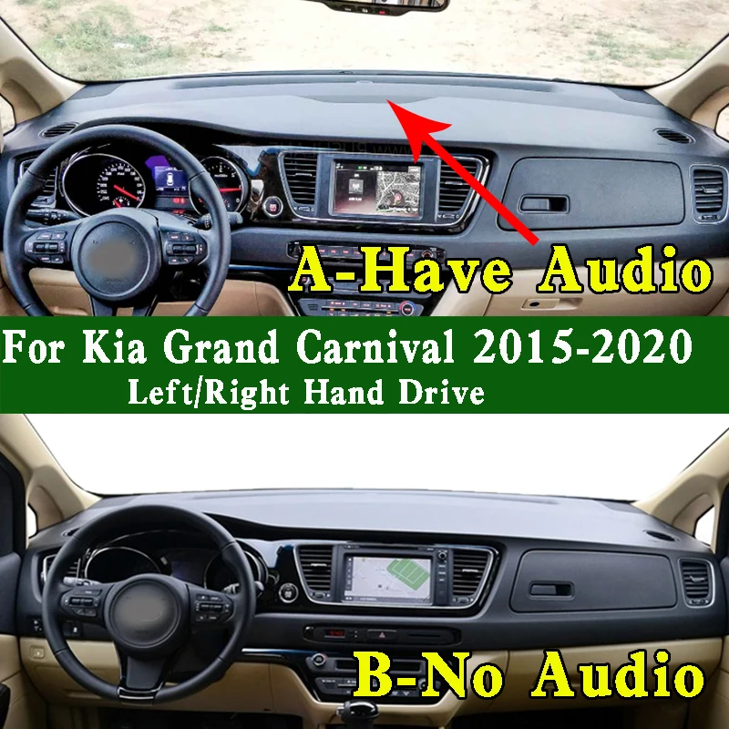 Pre Kia Grand Carnival S 2015-20 Dashmat Dashboard Cover Dashboard Prístrojová doska Ochranná podložka Ochranná podložka Mat Anti-Dirt Orecents