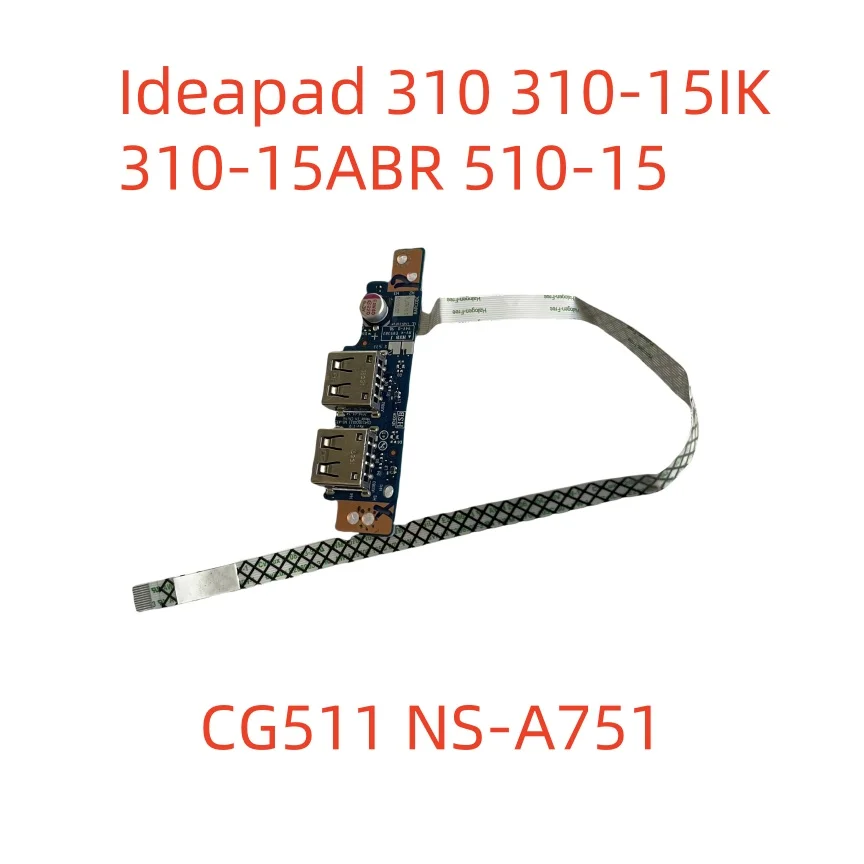 Pre Lenovo IdeaPad 310 310-15IK 310-15ABR 510-15 USB Board CG511 NS-A751