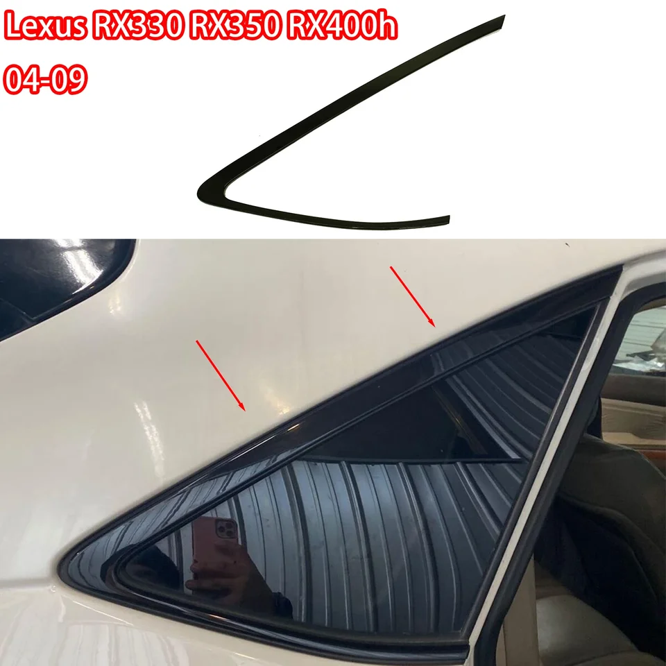 Pre Lexus 2004-2009 RX330 RX350 RX400H Zadné štvrťročné okenné okenné príslušenstvo KOPORY SPety GLOSSY BLACK 62720-48230/62710-48170