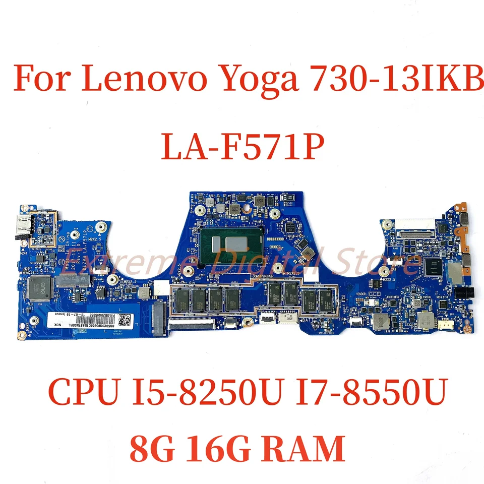 Pre Lienovo Yoga 730-13ikb laptop základná doska LA-F571P s CPU I5-8250U I7-8550U RAM 8 GB/16G 100% Testovaná plne práca
