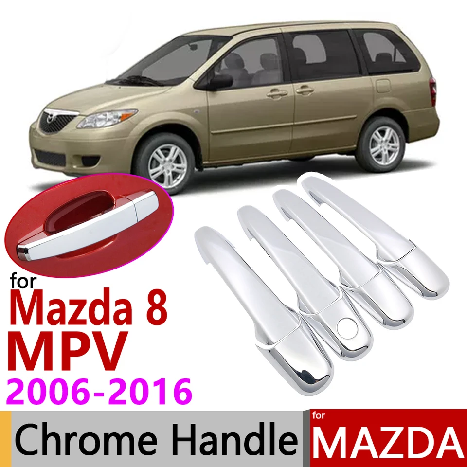 pre Mazda 8 MPV Mazda8 2006 ~ 2016 Chrome Dverne Rucker Cover Cover Auto Príslušenstvo Setlepka sada 4door 2007 2009 2011 2011 2013 2015
