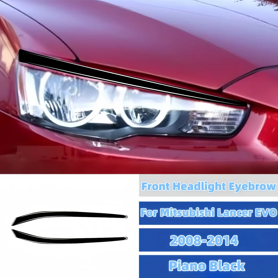Pre Mitsubishi Lancer Evo 08-14 Klavír Čierny automobil Predný svetový obočie Obere viečka viečka telové súpravy nálepka Accesorios para carro