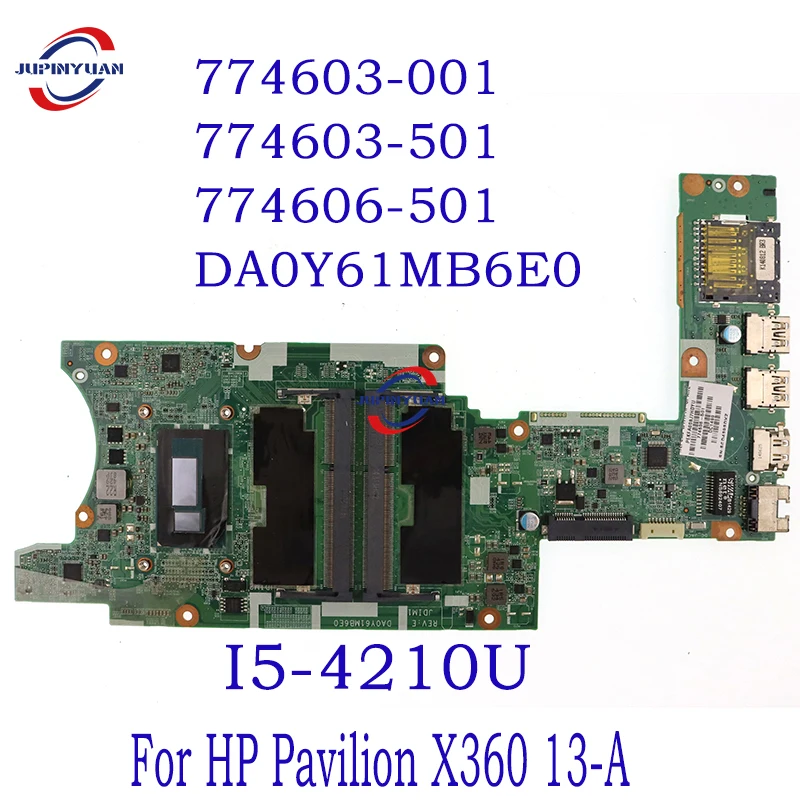 Pre pavilón HP X360 13-A SR1EF NAPOJECKÁ KARTÁLNA doska i5-4210U 774603-001 774603-501 774606-501 DA0Y61MB6E0