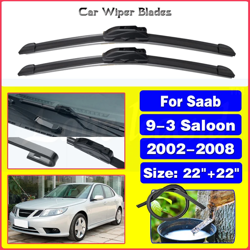Pre SAAB 9-3 Saloon 2002 - 2008 Wiper Wiper Blade Blades čelné sklo čistého skla Čisté gumové kremíkové autá stieračov Doplnky 22 