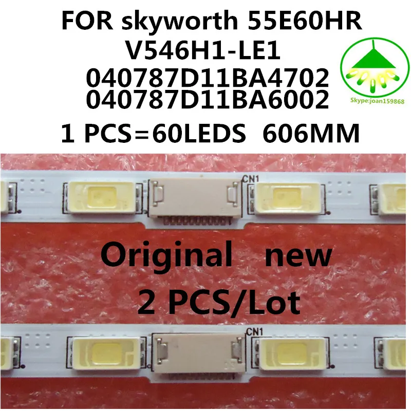 Pre Skyworth 55E60hr TV LED článok LAMP LAMP V546H1-LE1 SCREE LAMTAM 040787D11BA4702 040787D11BA6002 1 PCS = 60LEDS 606 mm