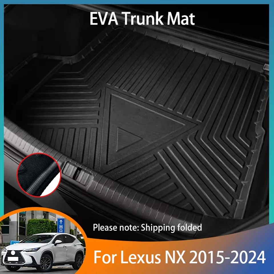 Pre spoločnosť Lexus NX 2015 ~ 2024 2016 2017 Príslušenstvo Koberec zadný kufre koberec koberec rohož na mieru Eva Material Anti-Dirty Anti-Water