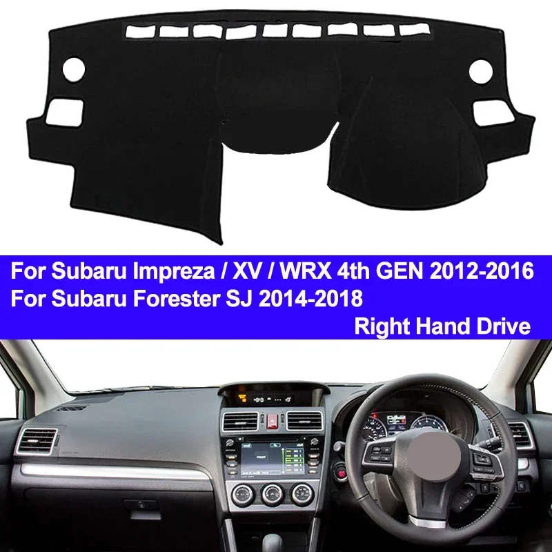 Pre Subaru Impreza / XV / WRX 4. GEN 2012 - 2016 Forester SJ 2014 - 2018 Dash Mat Dashboard Cover Right Sun Shade Carpet