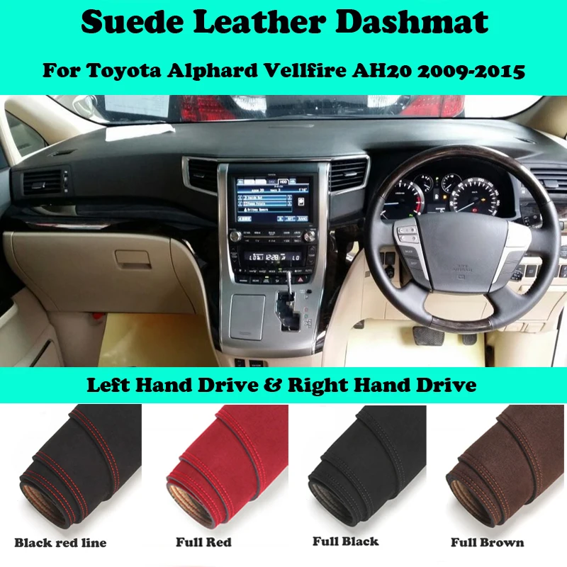 Pre Toyota Alphard Vellfire AH20 2009-2015 Sueded Leather Dashmat Dashboard Pad Dash Mat