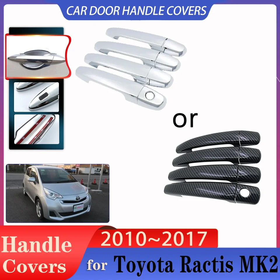 pre Toyota ractis verso-s Space Verso XP120 2010 ~ 2017 Imitácia automobilu uhlíkové vlákna alebo rukoväte chrómovaných dverí