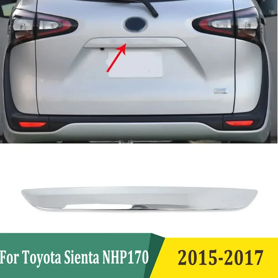 Pre Toyota Sienta NHP170 2015 2016 2017 Chrome zadný kmeň veko veka zadné dvere batožinového priestoru na ochranu lišty
