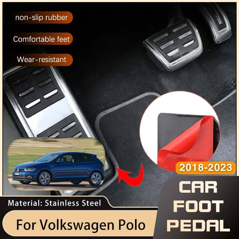 pre Volkswagen VW Polo Virtus 2018 ~ 2024 ACCELÁTORA AT MT CAR PEDALS PAS BRAZ FOOREST NEPLACOVANIE NEZORUČENIA PEDAL PEDAL PADAL