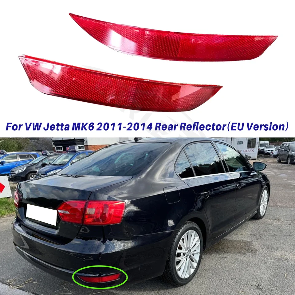 Pre VW Jetta MK6 2011 2012 2013 2014 Zadný nárazník reflektor TACH SIGMILA SVETLO SVETLO CAR 5C6945105A 5C6945106A (EU Verison)