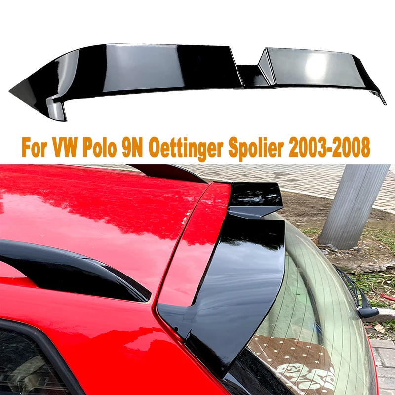 Pre VW Polo 9n Oettinger Spolier 2003-2008 CAR AMG Tail Wing Fixný veterný spojler Zadné krídlo upravené dekorácie príslušenstva