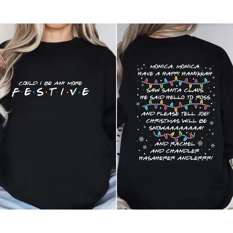 Priatelia inšpirované mikina sviatočnej posádky Crewneck Mohla by som byť ešte sviatočnou mikinou Phoebe vianočné košele vianočné darčeky