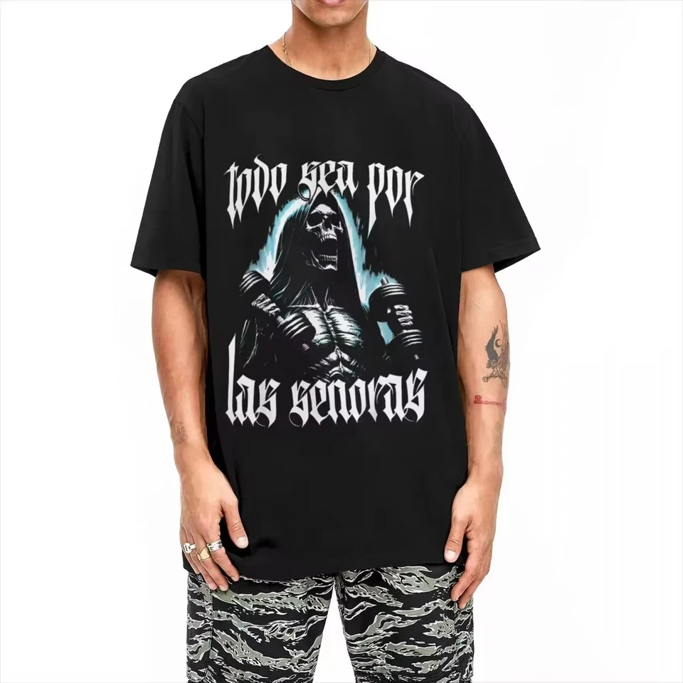Pánske Calacas Chidas Gym Tirts Todo Sea Por Las Senory Cotton Hip Hop Top Tees Dámske letné pouličné tričko Harajuku Tričko