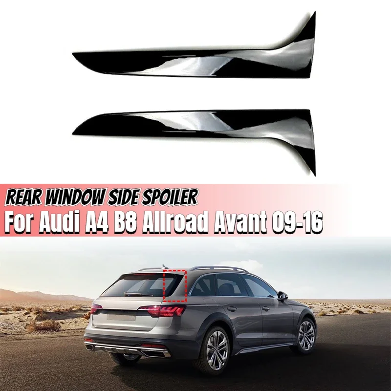 Pár Gloss Black Chary Side Spoiler Cover vľavo a vpravo pre Audi A4 B8 Allroad Avant 2009 2010 2012 2012 2013 2014 2015 2016