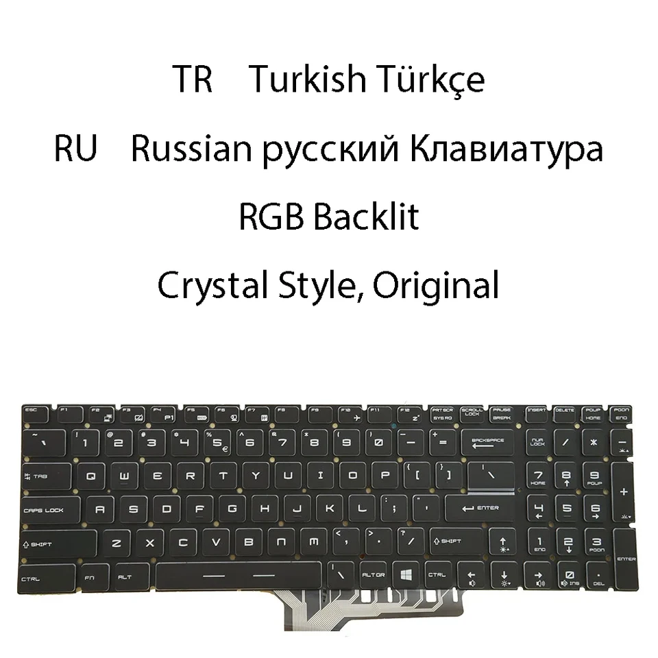 RGB Backlit Keyboard pre MSI GS60 GS70 GT72 WS60 GE72 GE62 WS72 WT72 GT72S GS72 GE62VR GE72VR GE62MVR GE72MVR TURKISH RUSSSE