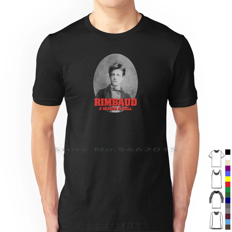 Rimbaud: Sezóna v pekelnom tričku 100% bavlna Arthur Rimbaud sezóna v pekle Krátky tričko s dlhým rukávom Top Top