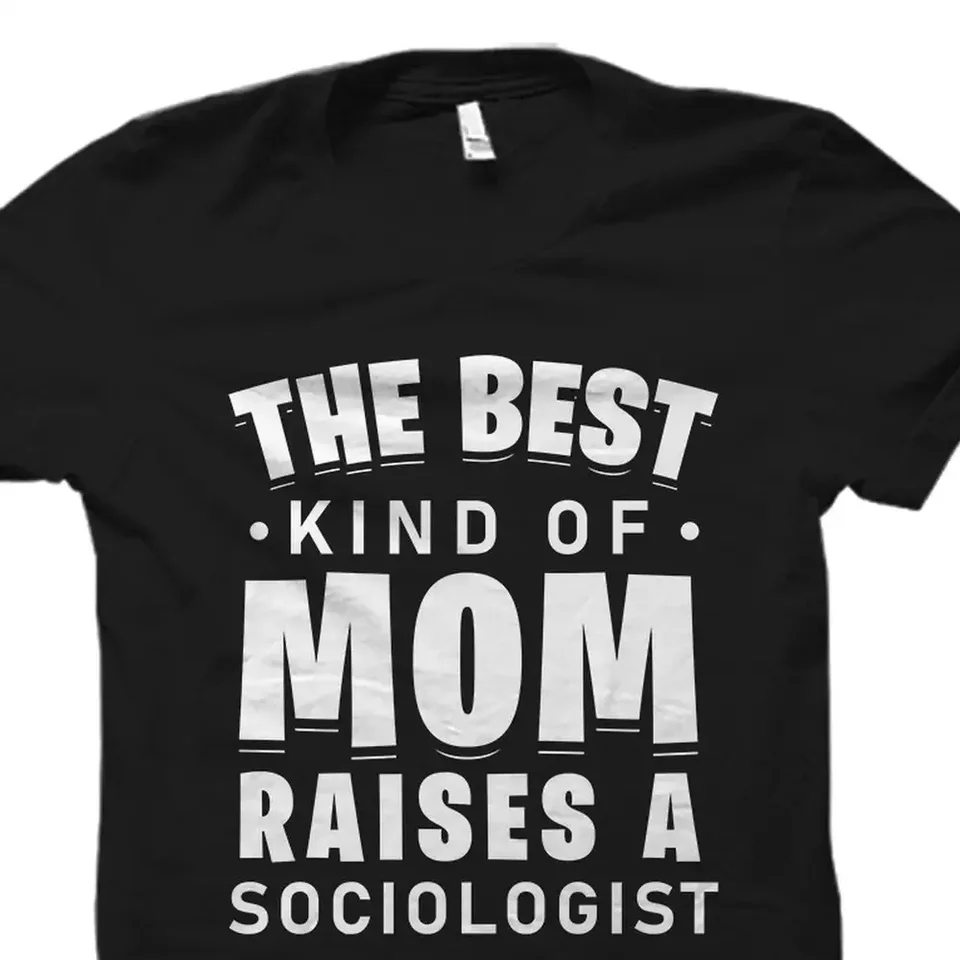 Sociológ sociológia T košeľa Profesor Učiteľ najlepšia láskavá mama OS3392