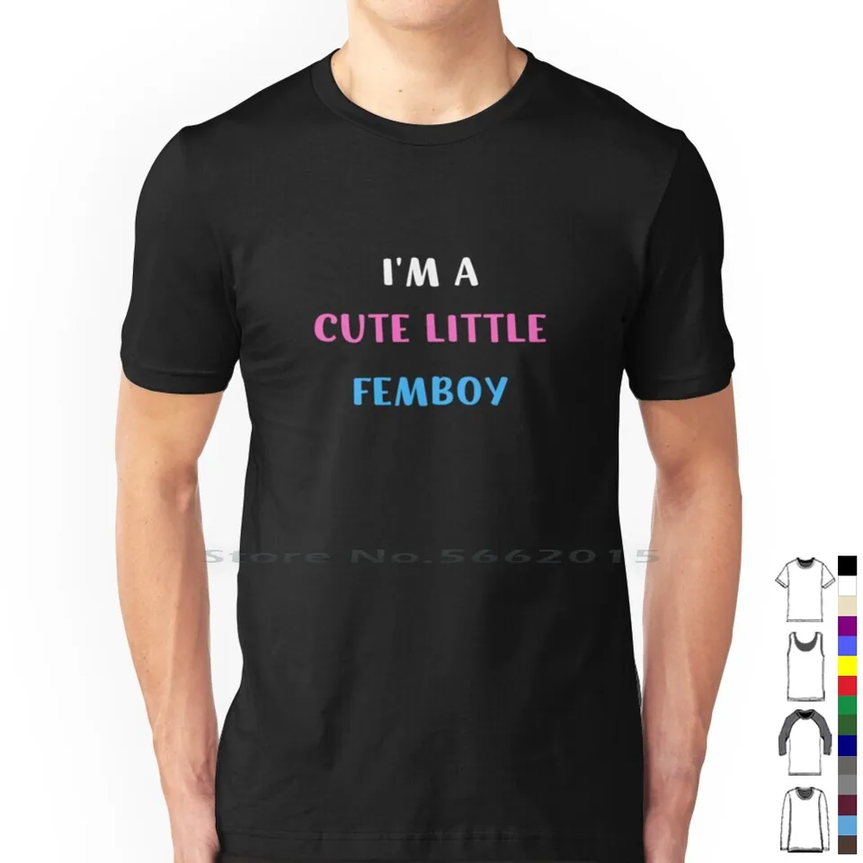 Som roztomilý malý femboy 100% bavlnená tričko im roztomilý malý femboy gay Pride lgbtq marcový mesiac vlajka meme uwu crossdresser