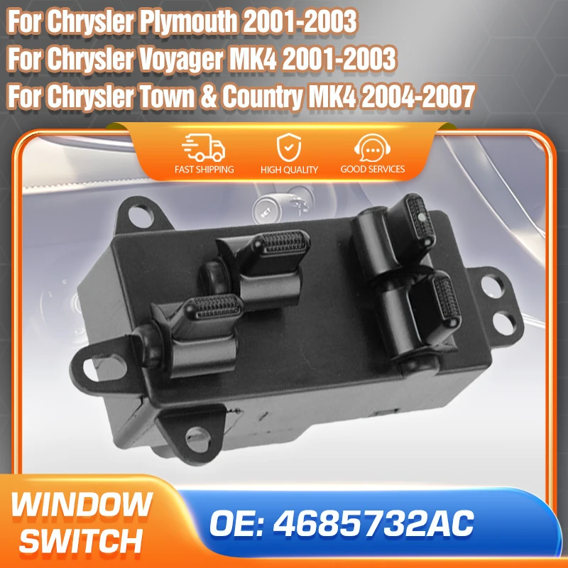 Spínač Master Window Window 4685732AC pre Chrysler Town & Country MK4 2004-2007 Chrysler Voyager MK4 Chrysler Plymouth 2001-2003