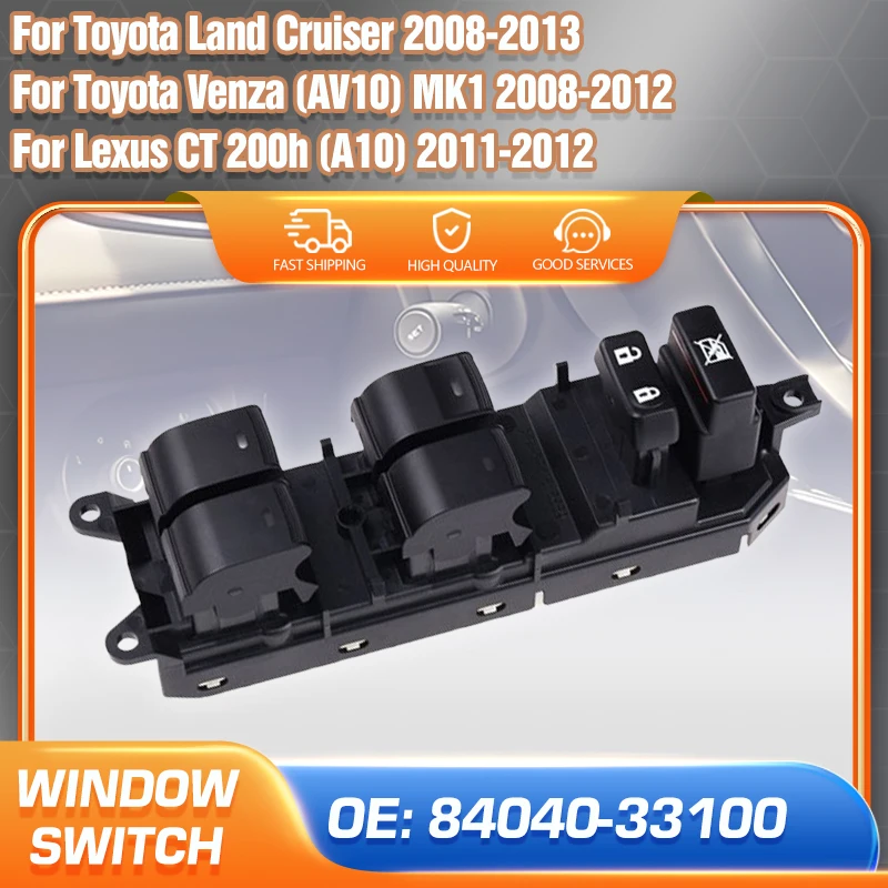 Spínač na bočnom okne predného ovládača 84040-33100 pre Toyota Land Cruiser Toyota Venza MK1 2008-2013 Lexus CT 200H 2011-2012