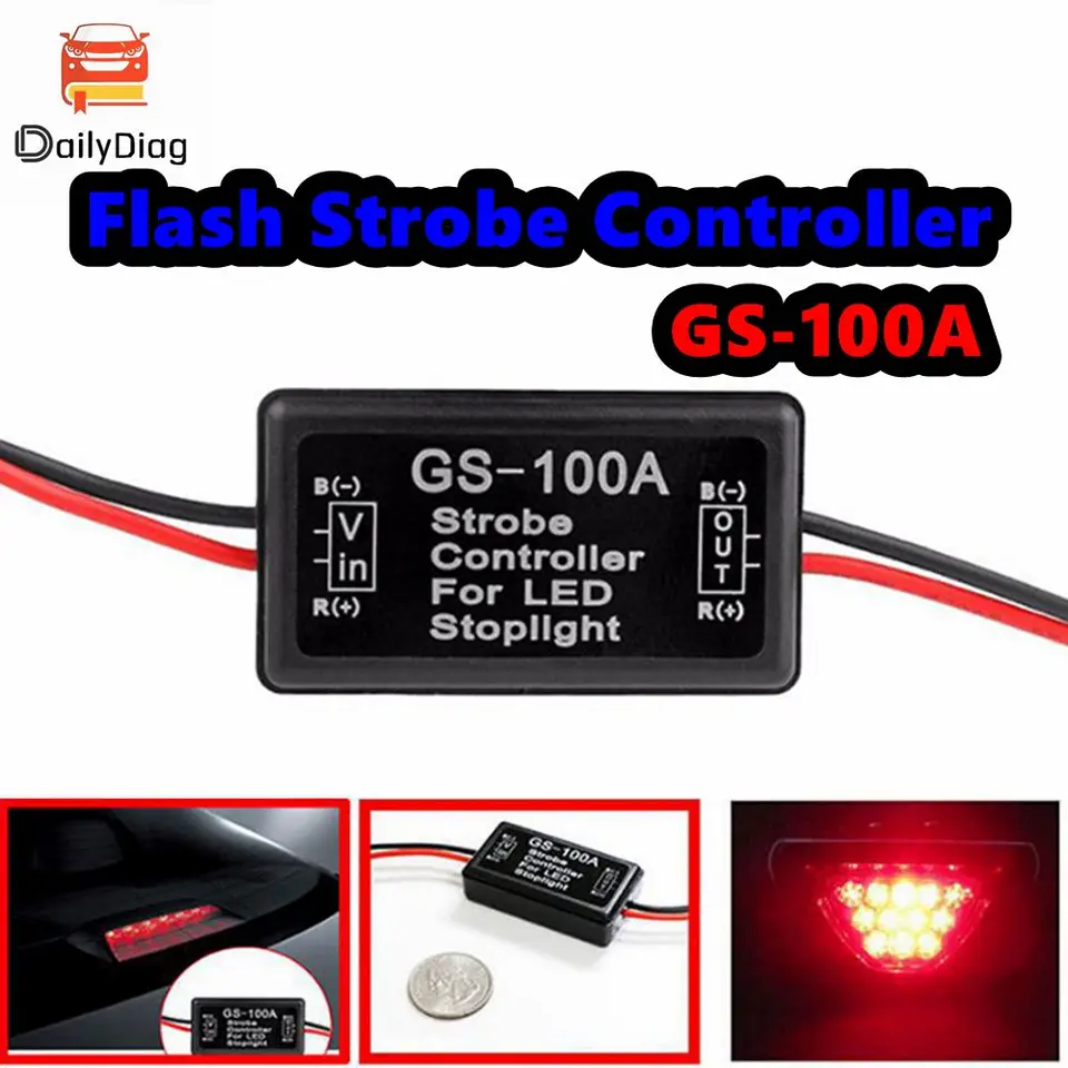 Strobe ovládač brzdové svetlo blesky GS-100A pre vozidlá LED brzdové svetlo LED SIGRÁCIE Rýchle pomalé pomalé výstražné funkcie modulu blesku