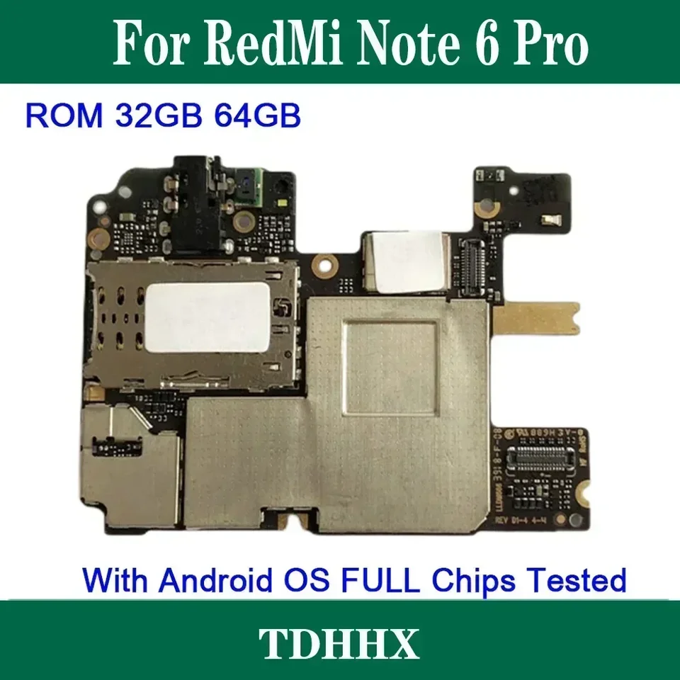 TDHHX Plná práca pre Xiaomi Redmi Note 6 Pro Základná doska 100% odomknutá pôvodná logická doska hlavná doska Dobrá práca Testovaná nahradenie
