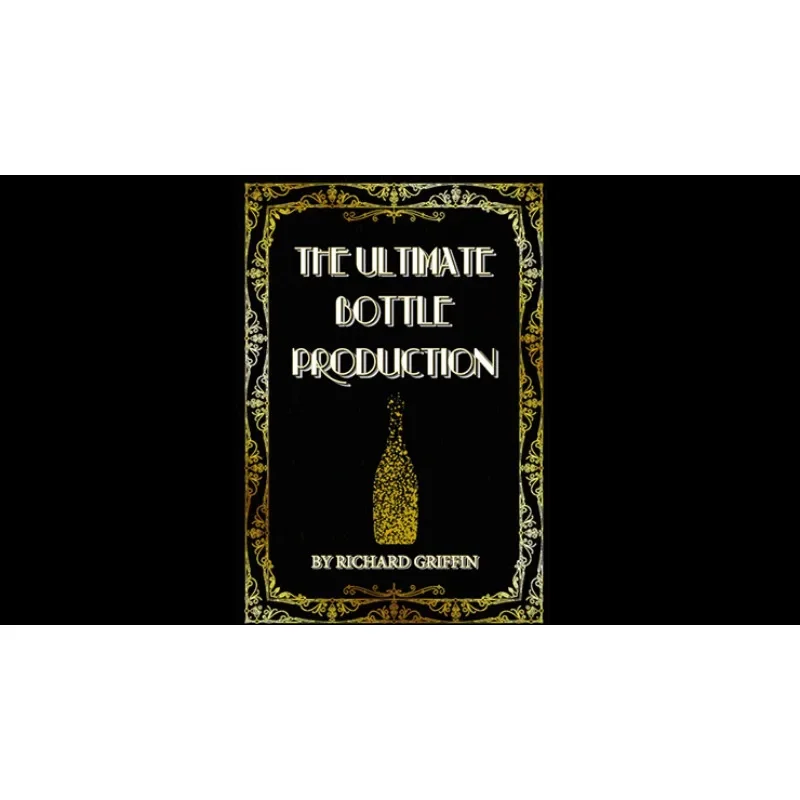 The Ultimate Bottle Production Small od Richarda Griffina Close Up Magic Trick Stage Magic Magia Magie Magie Prop