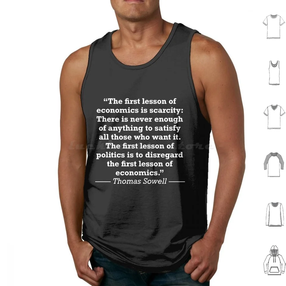 Thomas Sowell Economics Citát Tank Tops To Tops Vesta bez rukávov Thomas Sowell Libertarian Konzervatívna ekonória Sowell Politics