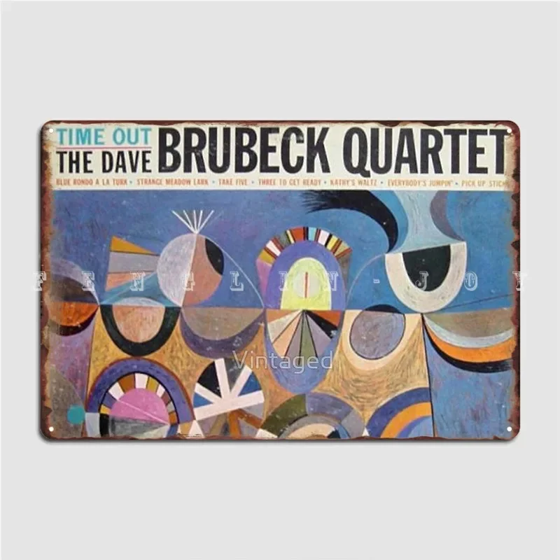 Time Out Dave Brubeck Quartet Originálny mono kryt kovový znak nástenná maľba domov klasické taniere cínový znak plagát