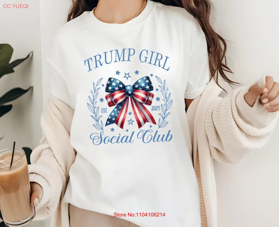 Trump Girl Social Club Trump T-Shirt Cotton Unisex Tee Prezident Trump 2024