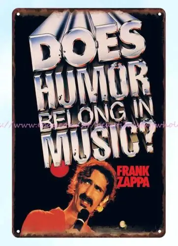 Unikátna nástenná dekorácia 1986 Frank Zappa Humor patrí do hudobnej kovovej plechovej značky