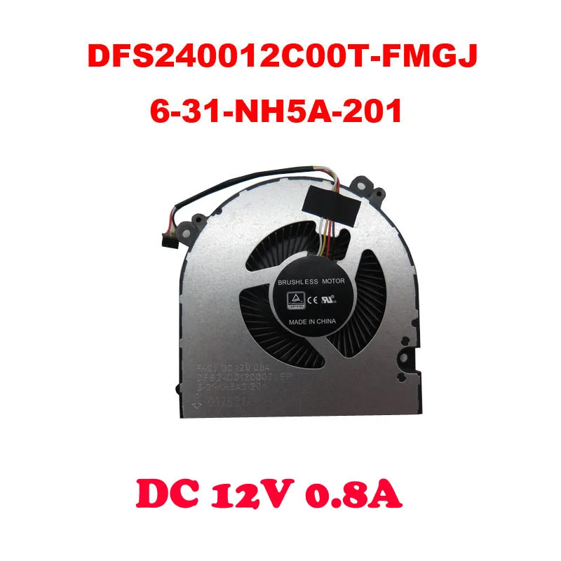 Ventilátor CPU prenosného počítača pre Clevo NH50AC NH55AC NH55ACQ NH57AC FMGJ DFS240012CQ0T-FMGJ 6-31-NH5A3-201 DFS5K22B05673M EP DC12V 0,80A Nový