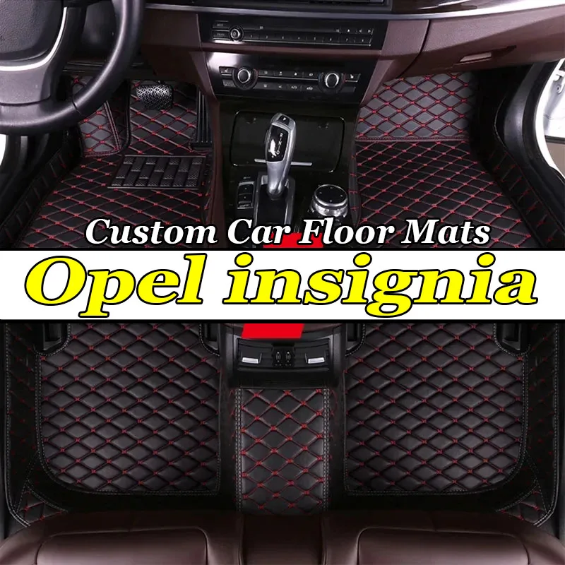 Vlastné podlahové rohože pre Opel Vauxhall Insignia 2009 2010 2011 2012 2013-2016 Kožené koberce automobilové doplnky