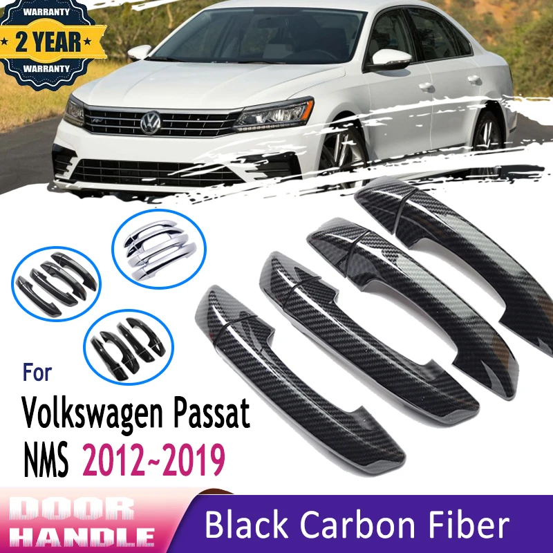 Vonkajší exteriér z uhlíkových vlákien pre Volkswagen Vw Passat NMS USA A32 A33 2012 ~ 2019 Chrome Gloss Black Dvers Ruck Rukoväte misky Sada automobilov