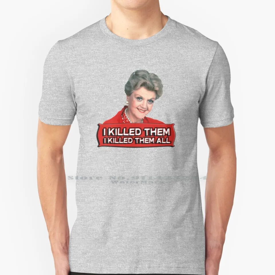 Vražda Angela Lansbury (Fletcher) napísala priznanie. Všetky som ich zabil. 100% bavlnená košeľa Angela Lansbury Fletcher