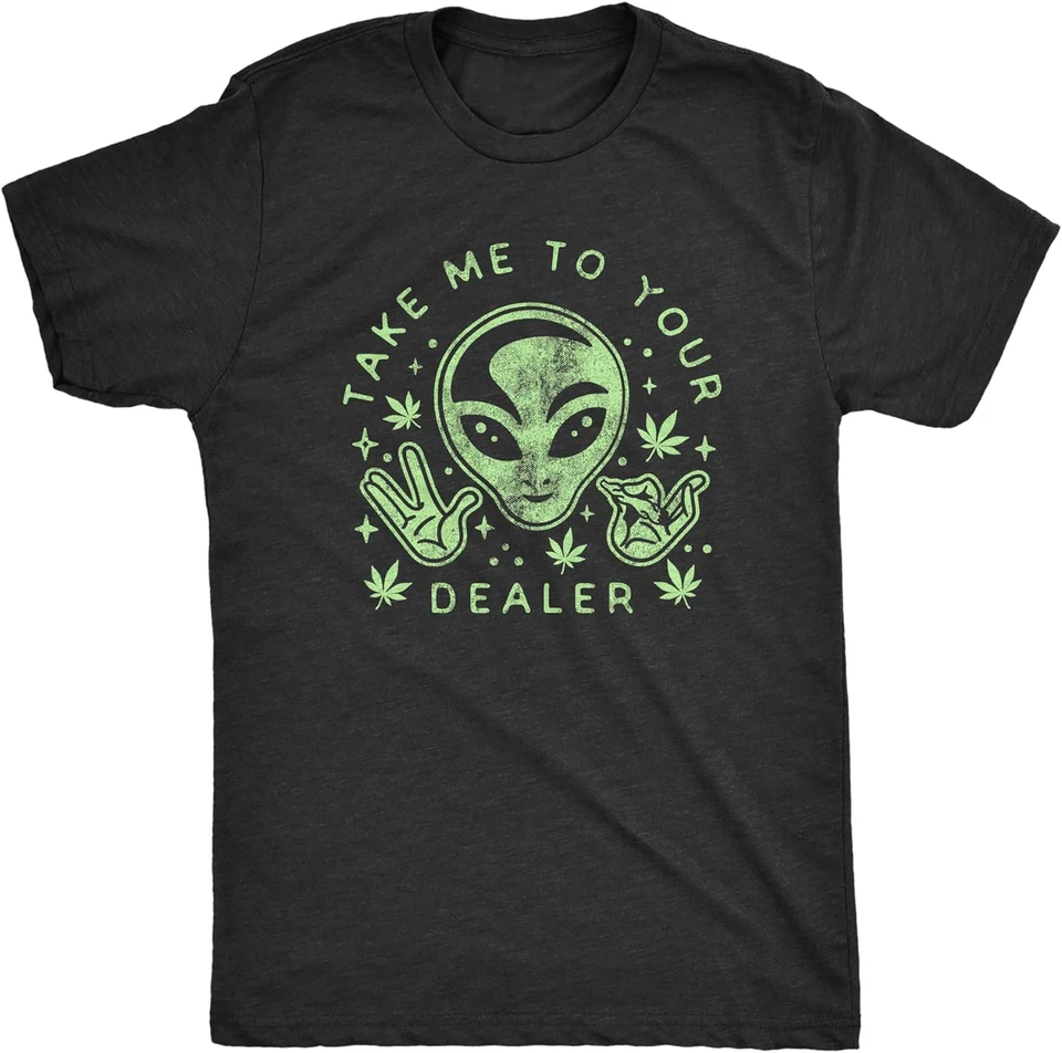 Vtipné 420 buriny UFO Alien Graphic Tee Pánske vezmite ma k vášmu predajcovi tričko Dámske oblečenie