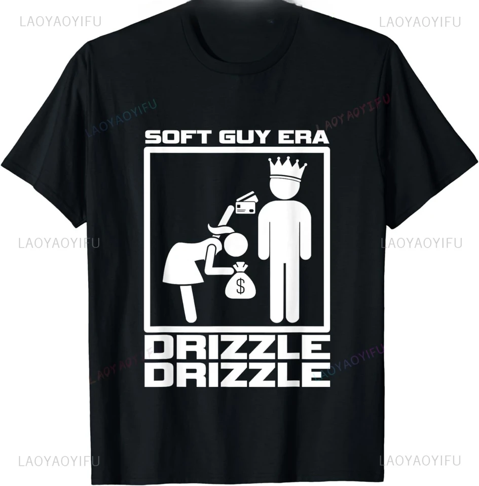 Vtipné grafické tlačené mäkké chlapy éra Drizzil Drizzil Tričko Humor Humor pre dospelých Casuual Fase Loose Man Tshirt Streetwear Summer Tees
