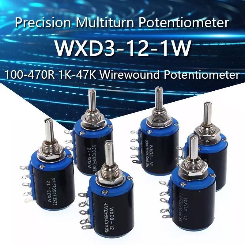 WXD3-12-1W Precision Multiturn Potentiometer 100 220R 470R 1K 2K2 3K3 4K7 5K6 10K 22K 33K 47K WXD3-12