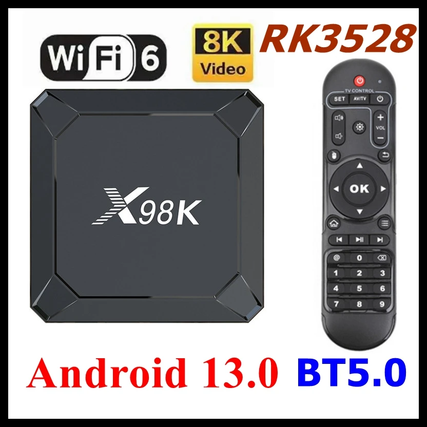 X98K Smart TV Box Android 13.0 RK3528 Quad Core 2GB 16 GB 4 GB 32 GB 8K VIDEO 1080P AVE HD 5G DUAL WIFI6 BT5.0 Play