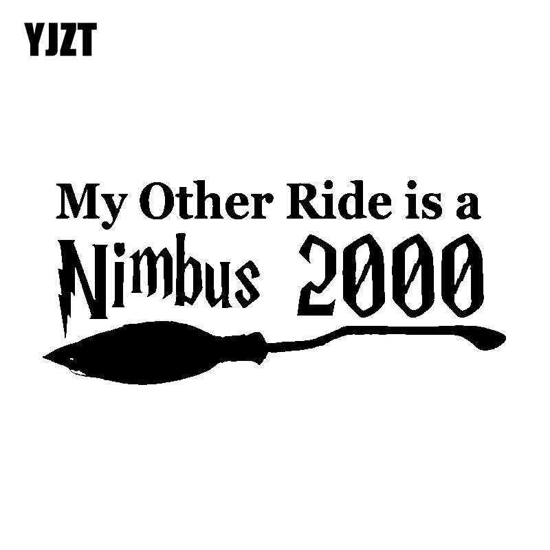 Yjzt 15,7 cm*7cm Funny My Other Ride je Nimbus 2000 vinylová nálepka na čierny strieborný nálepka C11-1387