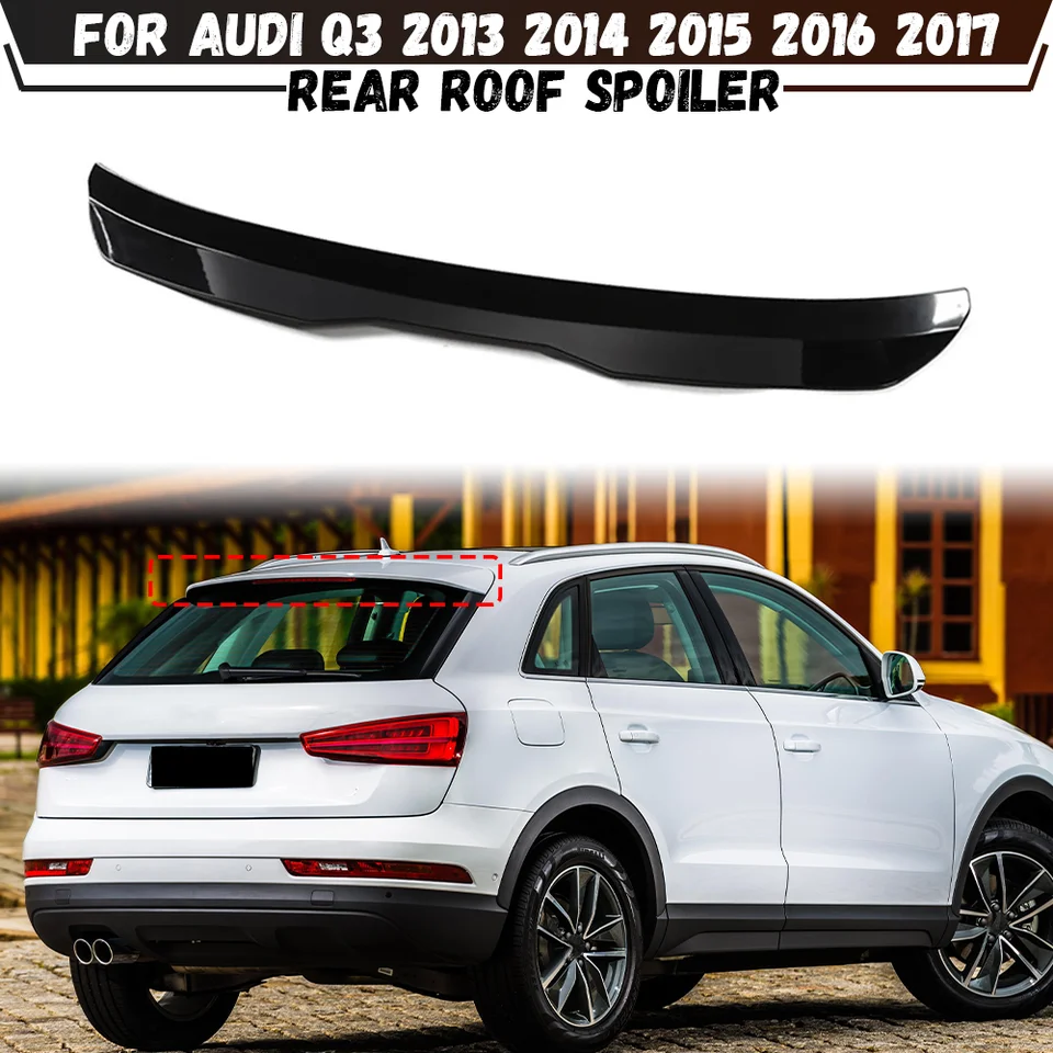 Zadné strešné spojlery krídla pre Audi Q3 2013 2014 2015 2016 2017