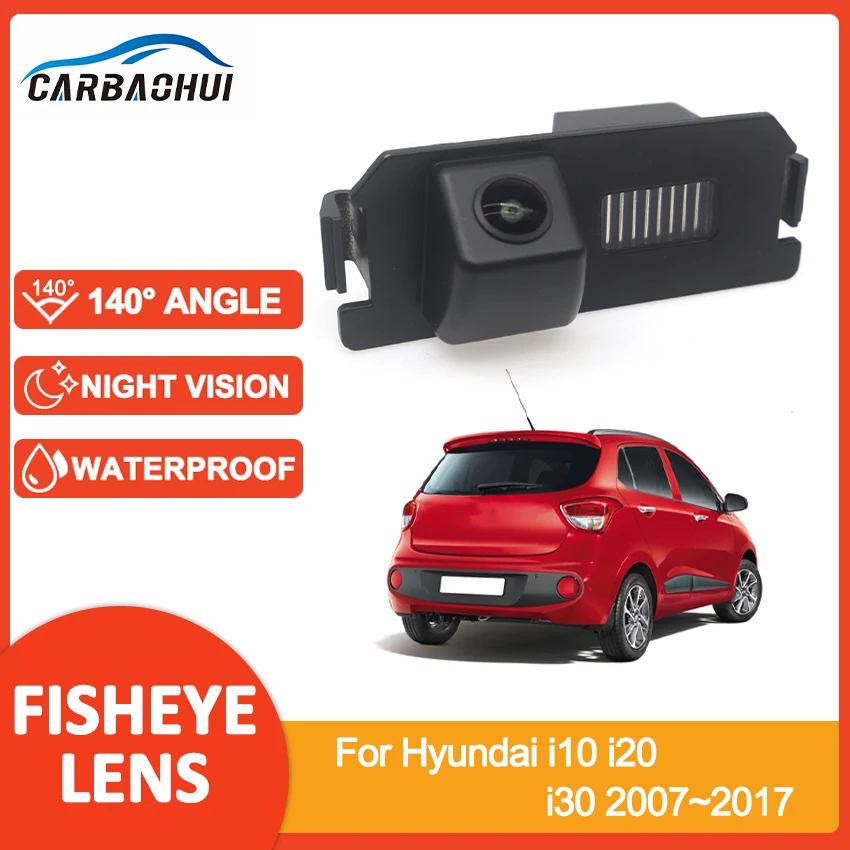 Zadný pohľad fotoaparát HD 140 stupňov so širokouhlým uhlom záložnej kamery s reverznou kamerou pre fotoaparát pre Hyundai i10 i30 2007 ~ 2016 2017