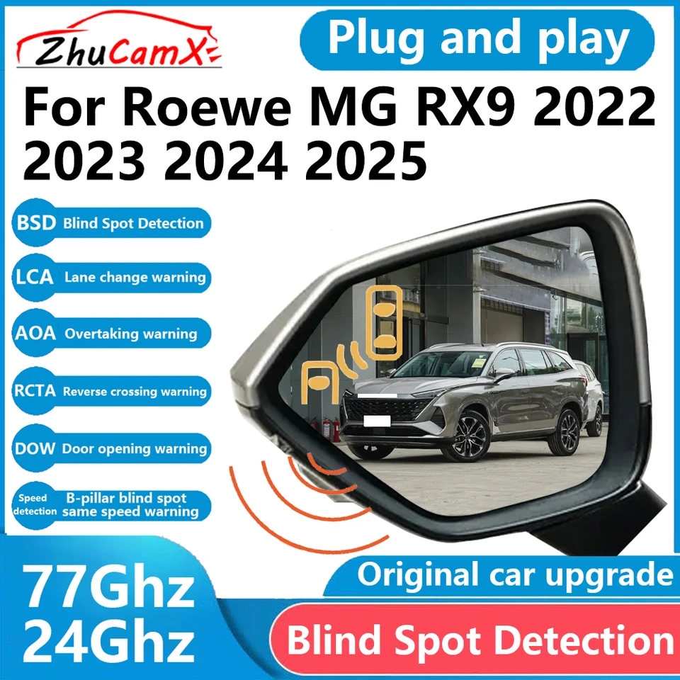 ZHUCAMX pre ROEWE MG RX9 2022 ~ 2025 BSD SLAD SPOT DETECTION SENSOR RADAR RADAR DIVAL VÝSTRAHA Plug and Play