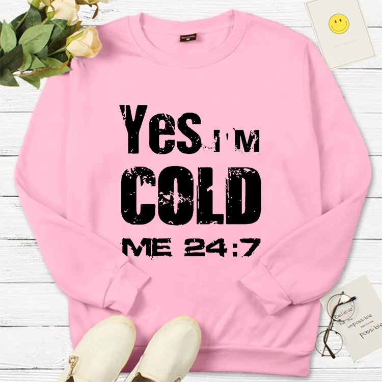 Áno, som studený list módne mikiny Ženy Vytlačené s dlhým rukávom Klasické elegantné košele s pulvovermi Vintage Street Wear Femme Pow