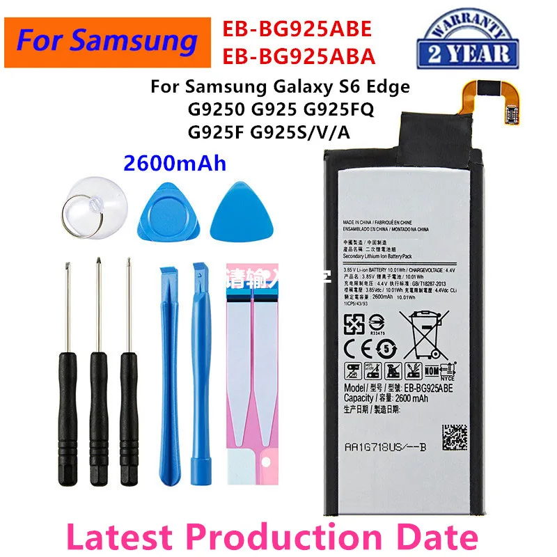 Úplne nová batéria EB-BG925ABE EB-BG925ABA 2600MAH pre Samsung Galaxy S6 Edge G9250 G925 G925FQ G925F G925S/V/A