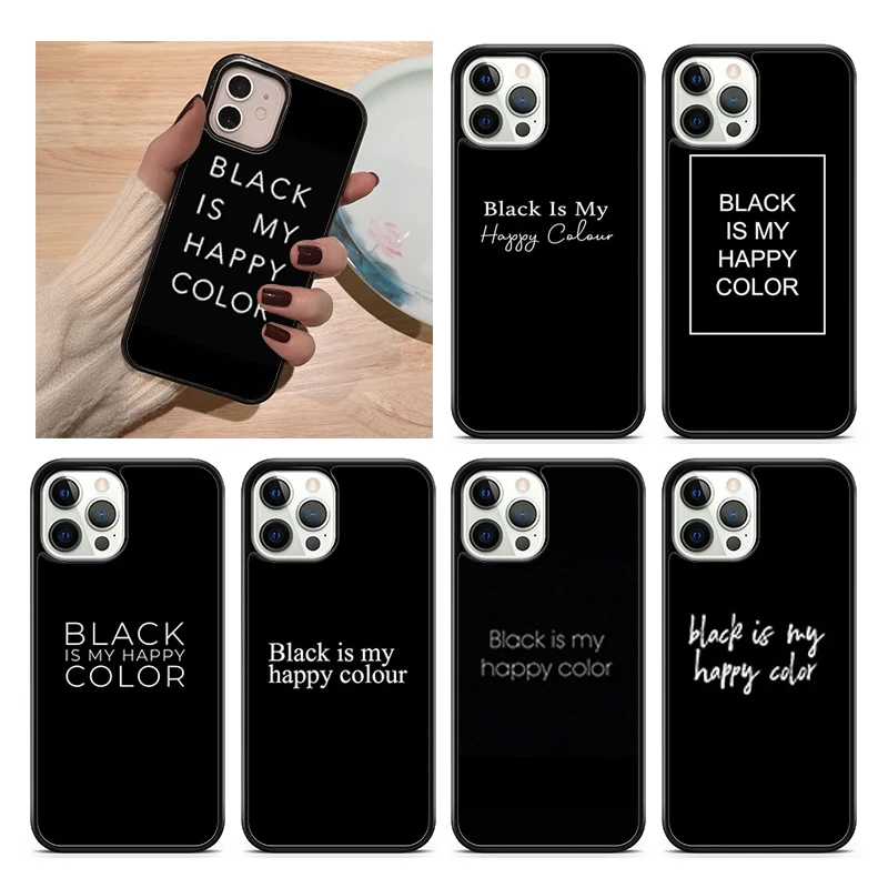 Čierna je moja happy Color Pase Cover pre iPhone 15 16 14 xr xs 11 12 13 mini pro max plus